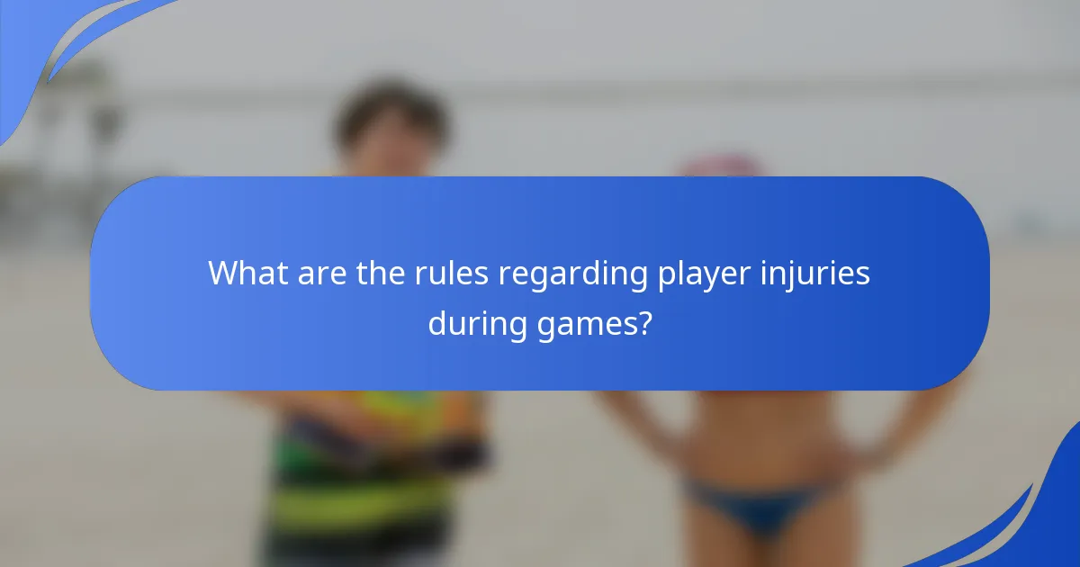 What are the rules regarding player injuries during games?